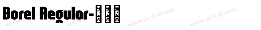 Borel Regular字体转换